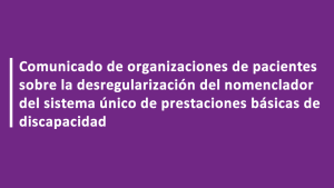 Comunicado de organizaciones de pacientes